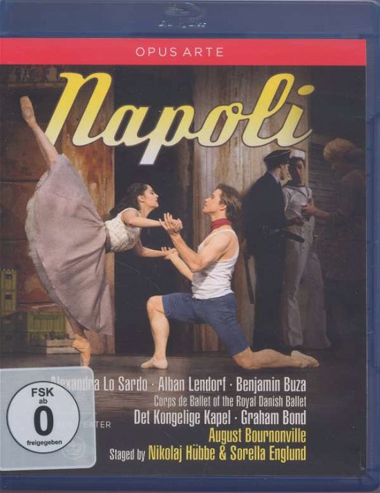 Napoli - Royal Danish Ballet - Musiikki - OPUS ARTE - 0809478071853 - maanantai 12. lokakuuta 2015