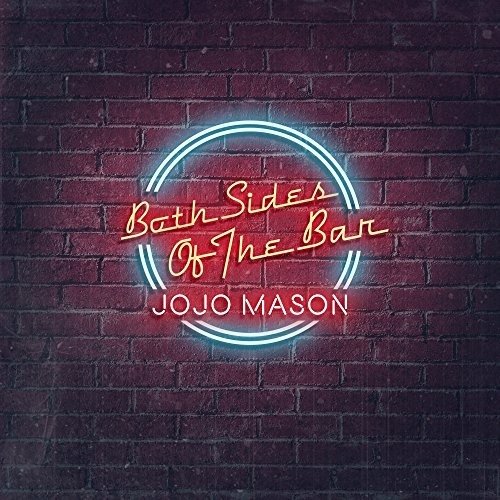Cover for Jojo Mason · Both Sides of the Bar (CD) (2017)