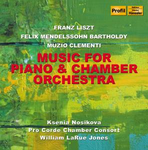 Music for Piano & Chamber Orchestra - Liszt / Nosikova / Pro Corde Chamber Consort - Música - PROFIL - 0881488902853 - 26 de enero de 2010