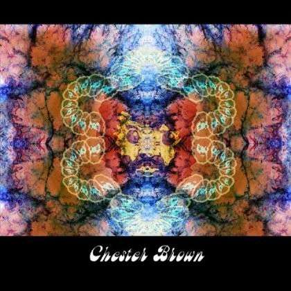 Cover for Chester Brown (CD) (2011)