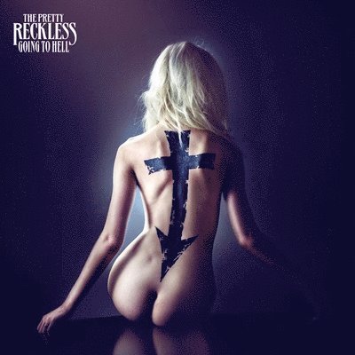 Cover for The Pretty Reckless · Going to Hell (LP) (2022)
