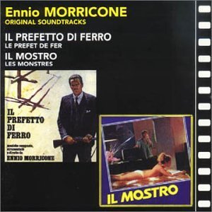 Ennio Morricone - Il Preffeto Di Ferro / Il Mostro - Ennio Morricone - Musik - SPALAX - 3429020149853 - 22 augusti 1996
