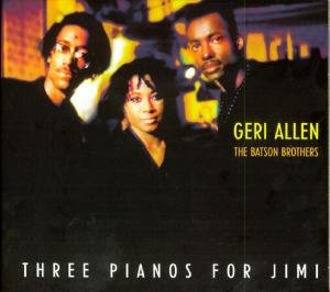 Three Pianos for Jimi - Allen,geri & Batson Brothers - Musik - WIENERWORLD PRESENTATION - 3660341148853 - 13. oktober 2009