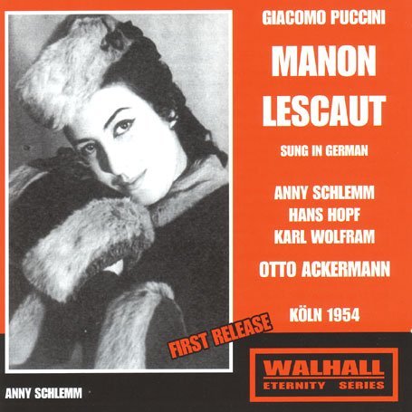 Manon Lescaut - Schlemm - Musikk - WAL - 4035122650853 - 2005