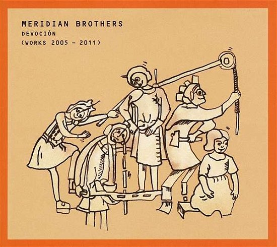 Cover for Meridian Brothers · Devocion (works 2005 - 2011) (CD) (2013)