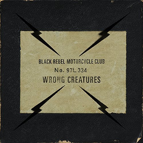 Cover for Black Rebel Motorcycle Club · Wrong Creatures (CD) (2018)