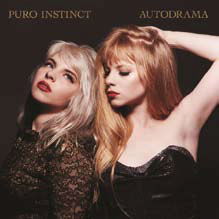 Cover for Puro Instinct · Autodrama (CD) [Japan Import edition] (2016)