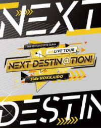 The Idolm@ster Sidem 6th Live Tour -next Destin@tion!- Side Hokkaido Live Blu-ra - (Various Artists) - Muzyka - NAMCO BANDAI MUSIC LIVE INC. - 4540774805853 - 18 stycznia 2023