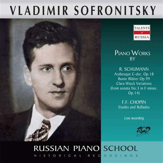 Cover for Sofronitsky Vladimir · Sofronitsky Plays Piano Works By Schumann - Bunte Bl (CD)
