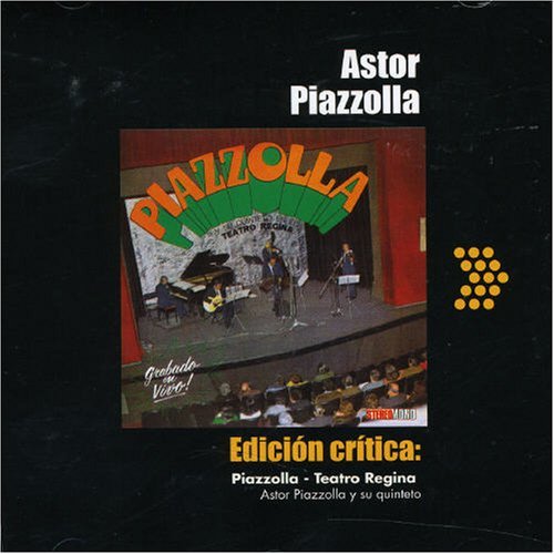 Cover for Astor Piazzolla · Teatro Regina (CD) [Bonus Tracks edition] (2008)