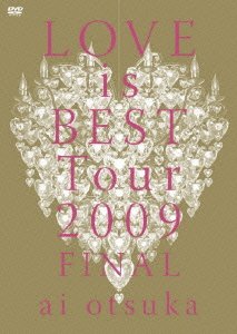 Cover for Ai Otsuka · Love is Best Tour 2009 Final (MDVD) [Japan Import edition] (2010)