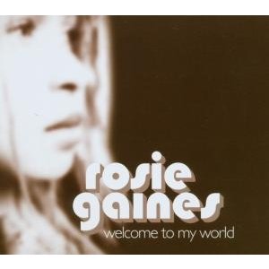 Cover for Rosie Gaines · Welcome To My World (CD)