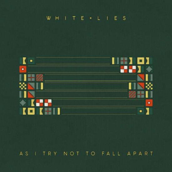 As I Try Not To Fall Apart - White Lies - Music - [PIAS] - 5400863064853 - February 18, 2022