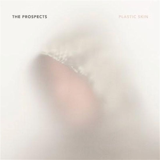 Cover for Prospects · Plastic Skin (CD) (2017)