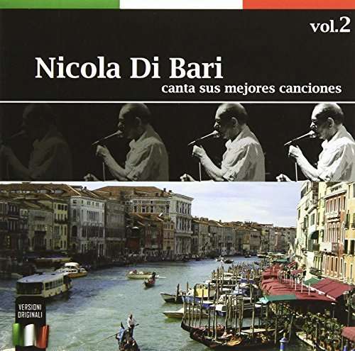 Cover for Nicola Di Bari · Canta Sus Mejores Canciones 2 (CD) (2012)