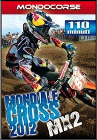 Cover for Mondiale Cross 2012 Mx2 (DVD) (2012)