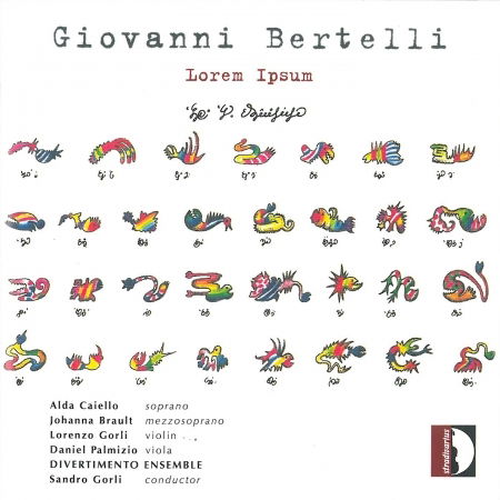 Lorem Ipsum - Bertelli / Divertimento Ensemble / Gorli - Music - STV - 8011570370853 - November 3, 2017