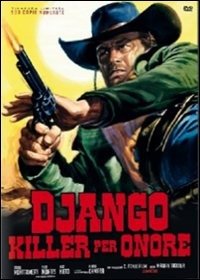 Django Killer Per Onore (Ed. Limitata E Numerata) - Movie - Film -  - 8012592018853 - 