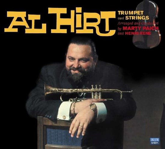 Cover for Al Hirt · Trumpet And Strings (CD) [Remastered edition] [Digipak] (2017)