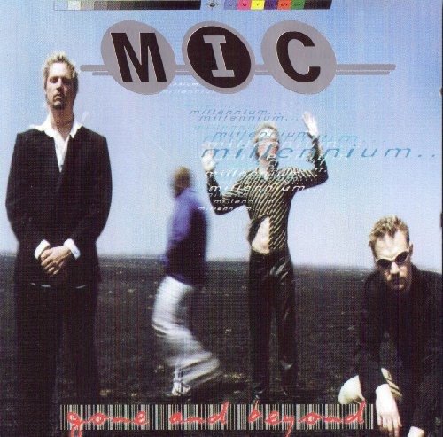 Cover for M.i.c. · Millennium...Gone and Beyond (CD)
