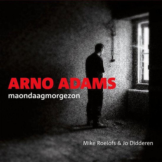 Cover for Arno Adams · Maondaagmorgezon (CD) (2013)