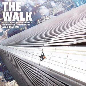 Cover for Original Motion Picture Soundtrack · The Walk (Alan Silvestri) (LP) [180 gram edition] (2016)