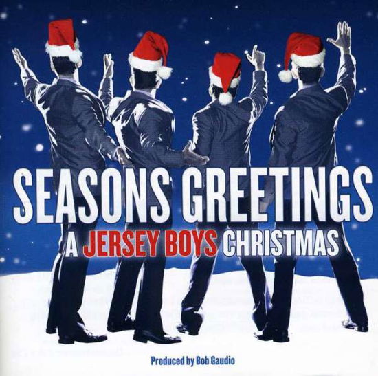 Cover for Jersey Boys · Seasons Greetings: a Jersey Boys Christmas (CD) (2011)
