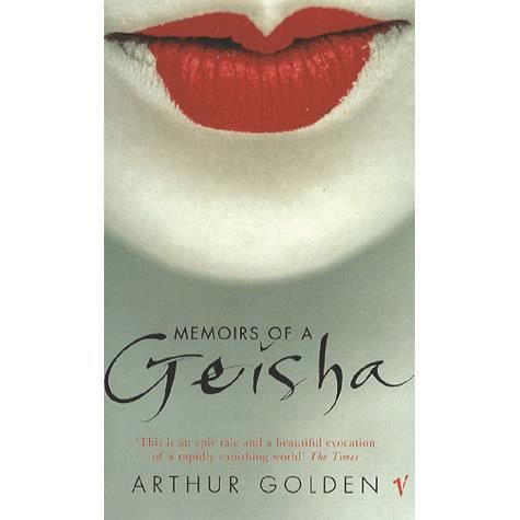 Memoirs Of A Geisha - Arthur Golden - Livres - Vintage Publishing - 9780099282853 - 3 février 2000