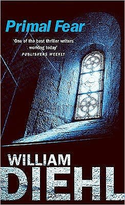 Cover for William Diehl · Primal Fear (Taschenbuch) [New edition] (1996)