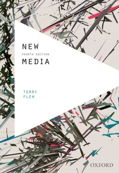 Cover for Flew, Terry (Professor, Queensland University of Technology) · New Media (Taschenbuch) [4 Revised edition] (2014)