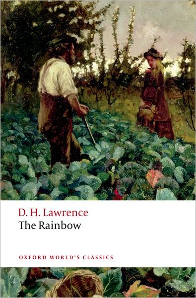 Cover for D. H. Lawrence · The Rainbow - Oxford World's Classics (Paperback Book) (2008)