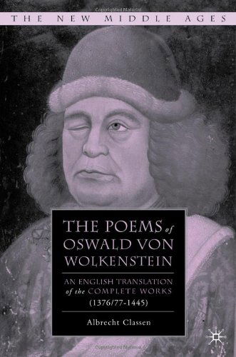 Cover for Albrecht Classen · The Poems of Oswald Von Wolkenstein: An English Translation of the Complete Works (1376/77-1445) - The New Middle Ages (Hardcover Book) (2009)