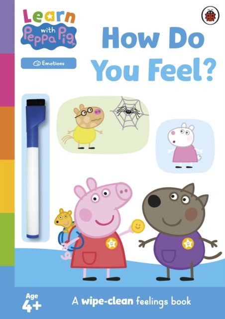 Learn with Peppa: How Do You Feel?: Wipe-Clean Activity Book - Learn with Peppa - Peppa Pig - Livros - Penguin Random House Children's UK - 9780241601853 - 6 de julho de 2023