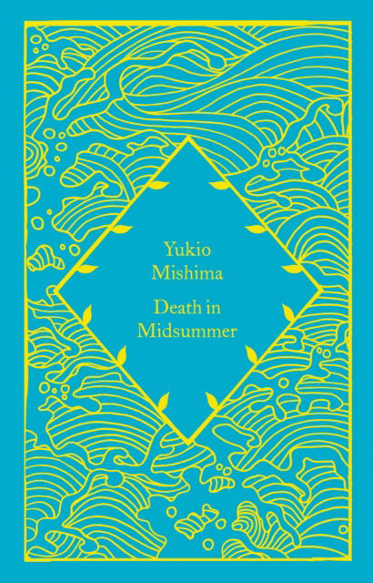 Cover for Yukio Mishima · Death in Midsummer - Little Clothbound Classics (Inbunden Bok) (2023)