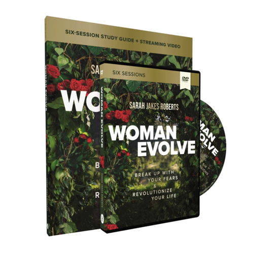 Woman Evolve Study Guide with DVD: Break Up with Your Fears and   Revolutionize Your Life - Sarah Jakes Roberts - Książki - HarperChristian Resources - 9780310154853 - 13 grudnia 2022