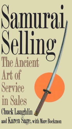 Cover for Chuck Laughlin · Samurai Selling: the Ancient Art of Service in Sales (Taschenbuch) [Reprint edition] (1994)