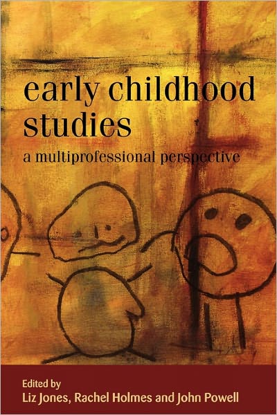 Cover for Liz Jones · Early Childhood Studies: A Multiprofessional Perspective (Paperback Book) [Ed edition] (2005)