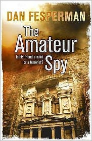 Cover for Dan Fesperman · The Amateur Spy (Paperback Book) (2009)