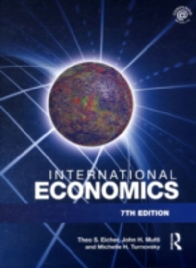 Cover for Eicher, Theo (University of Washington University of Washington, Seattle, USA) · International Economics (Gebundenes Buch) (2009)