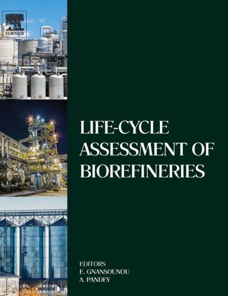 Cover for Ashok Pandey · Life-Cycle Assessment of Biorefineries (Inbunden Bok) (2017)