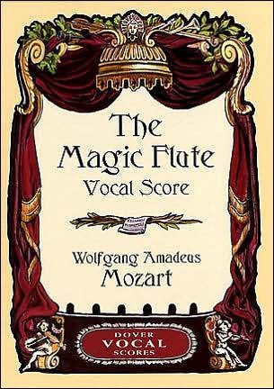 Cover for Opera and Choral Scores · The Magic Flute Vocal Score (Dover Vocal Scores) (Paperback Book) (2001)