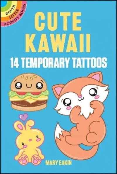 Cover for Mary Eakin · Cute Kawaii Tattoos - Little Activity Books (Taschenbuch) (2024)