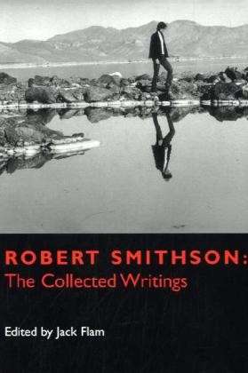 Cover for Robert Smithson · Robert Smithson: The Collected Writings - Documents of Twentieth-Century Art (Paperback Book) (1996)
