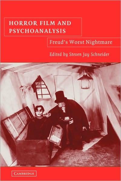 Cover for Steven Jay Schneider · Horror Film and Psychoanalysis: Freud's Worst Nightmare - Cambridge Studies in Film (Taschenbuch) (2009)