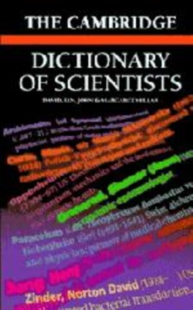 Cover for David Millar · The Cambridge Dictionary of Scientists (Hardcover bog) (1996)