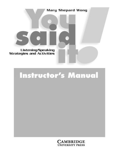Cover for Mary Shepard Wong · You Said It! Instructor's Manual: Listening / Speaking Strategies and Activities (Instructor's Manual) (Paperback Book) (1998)