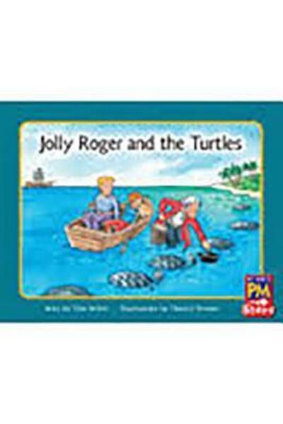 Jolly Roger and the Turtles - Rigby - Books - RIGBY - 9780547989853 - August 23, 2012