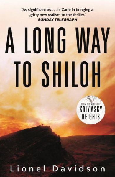 Cover for Lionel Davidson · A Long Way to Shiloh (Paperback Book) [Main edition] (2016)