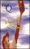 Cover for Paul Quarrington · Home Game (Paperback Book) (1996)