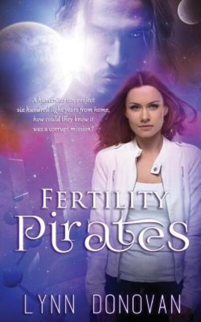 Cover for Lynn Donovan · Fertility Pirates (Pocketbok) (2015)